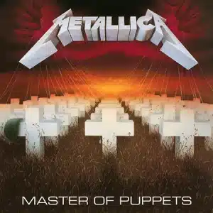 10 Albums That Defined Heavy Metal 5 Metallica + Master of Puppets + Album