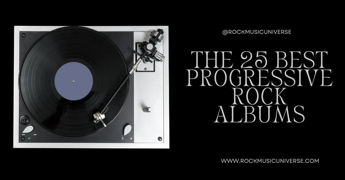 Top 25 Progressive Rock Albums of All Time
